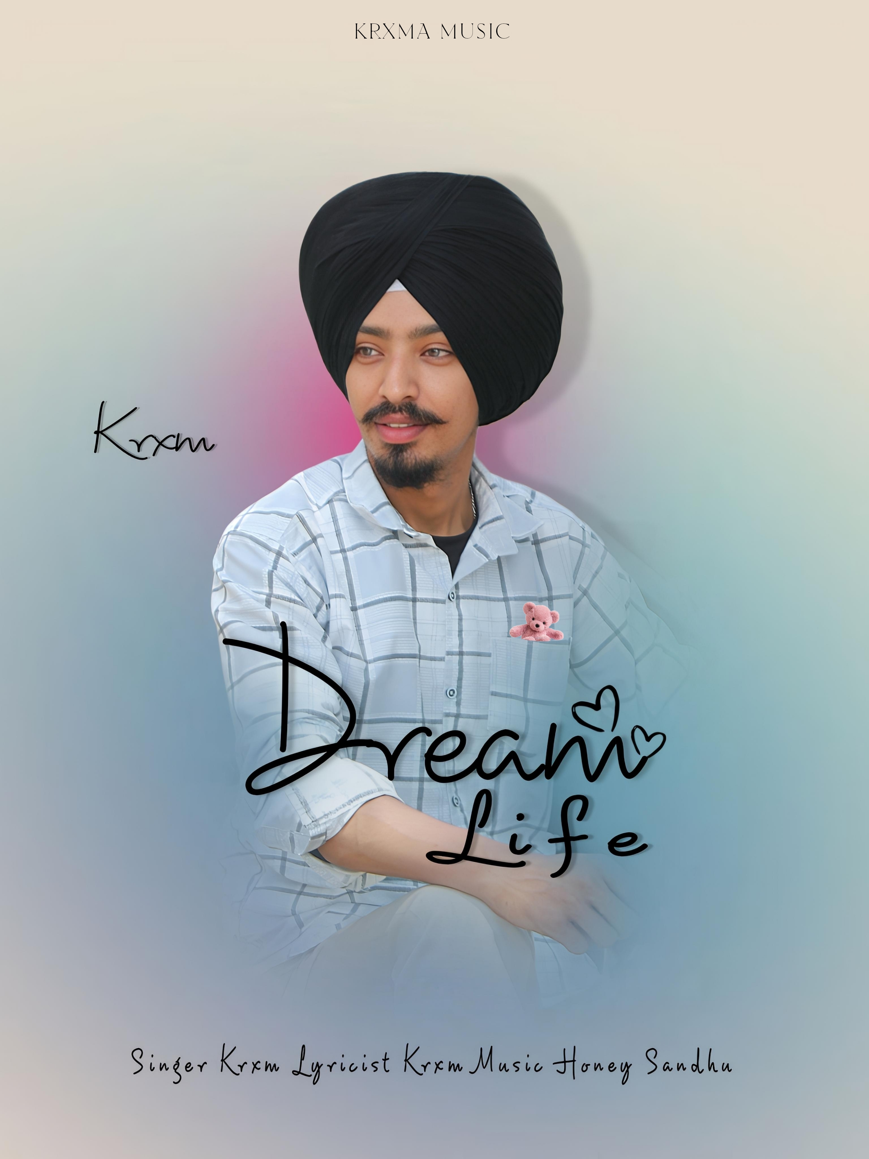 Dream Life  Krxm